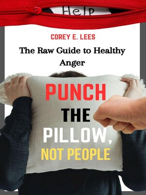 cover image of Punch the Pillow, Not People